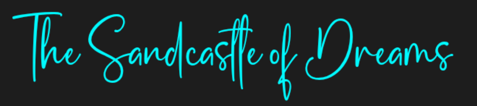 The Sandcastle of Dreams